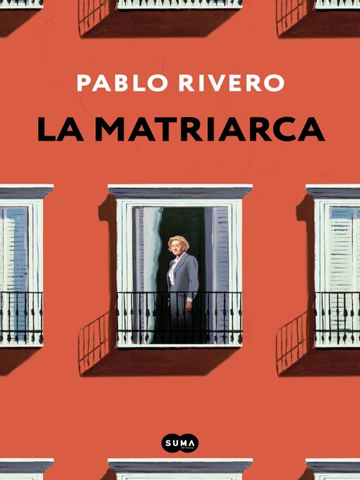 Title details for La matriarca by Pablo Rivero - Available